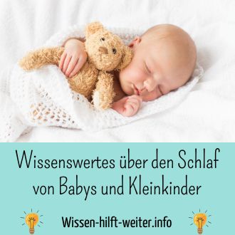 Wissenswertes über den Schlaf von Babys und Kleinkinder