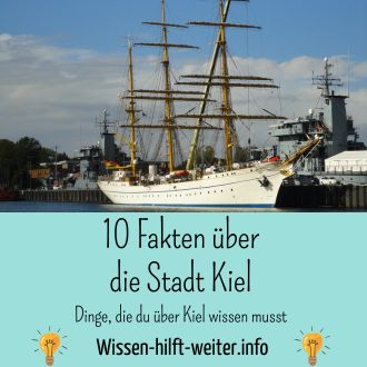 10 Fakten über Kiel - Dinge die du über Kiel wissen musst