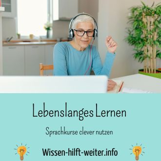 Lebenslanges Lernen - Sprachkurse clever nutzen